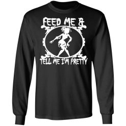 zombie chick feed me tell me im pretty t shirts long sleeve hoodies 12