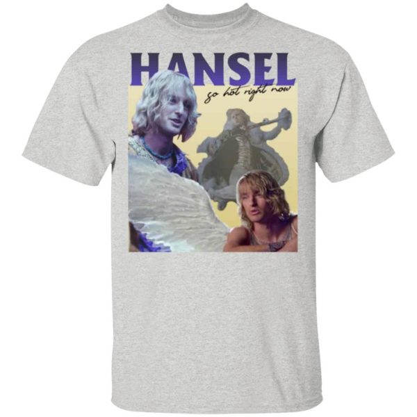 zoolander hansel so hot right now t t shirts hoodies long sleeve 11