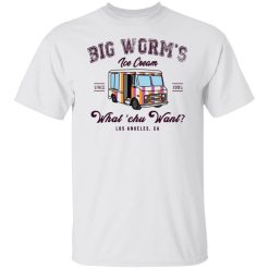 big worms ice cream what chu want t shirts hoodies long sleeve 4