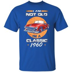 car im not old im a classic 1960 t shirts long sleeve hoodies 2
