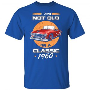 car im not old im a classic 1960 t shirts long sleeve hoodies 2