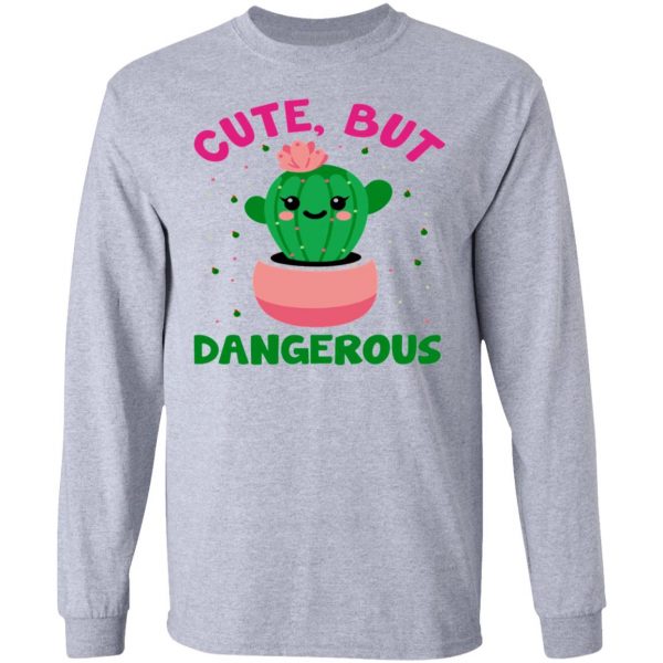 cute but dangerous t shirts hoodies long sleeve 6