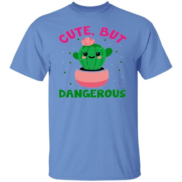 cute but dangerous t shirts hoodies long sleeve