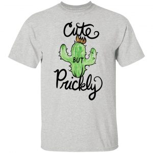 cute but prickly cactus cute funny t shirts hoodies long sleeve 5