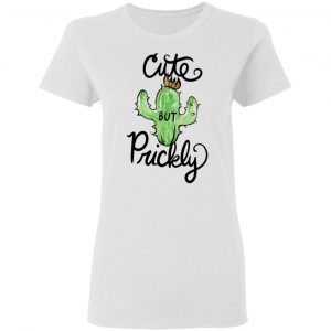 cute but prickly cactus cute funny t shirts hoodies long sleeve 6
