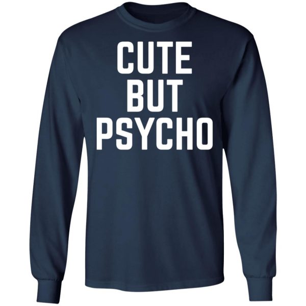 cute but psycho t shirts long sleeve hoodies 5