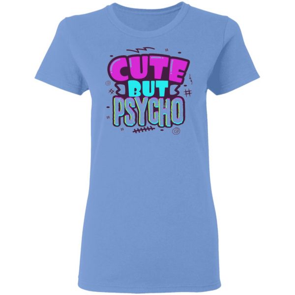 cute but psycho v2 t shirts hoodies long sleeve 8