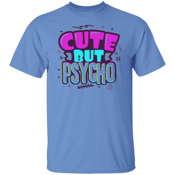 cute but psycho v2 t shirts hoodies long sleeve 9