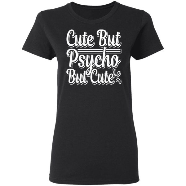 cute but psyco but cute t shirts long sleeve hoodies 8