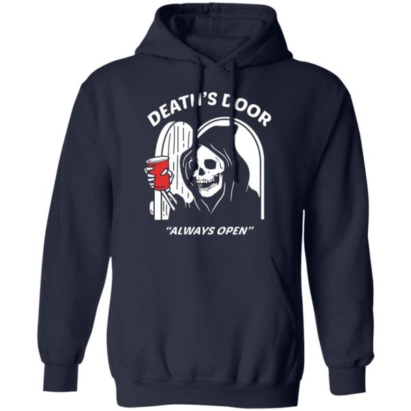 deaths door always open t shirts long sleeve hoodies 11