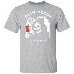 deaths door always open t shirts long sleeve hoodies 13