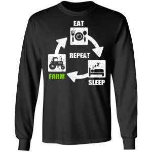 eat sleep farm repeat farming t shirts long sleeve hoodies 12