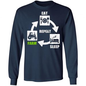 eat sleep farm repeat farming t shirts long sleeve hoodies 3