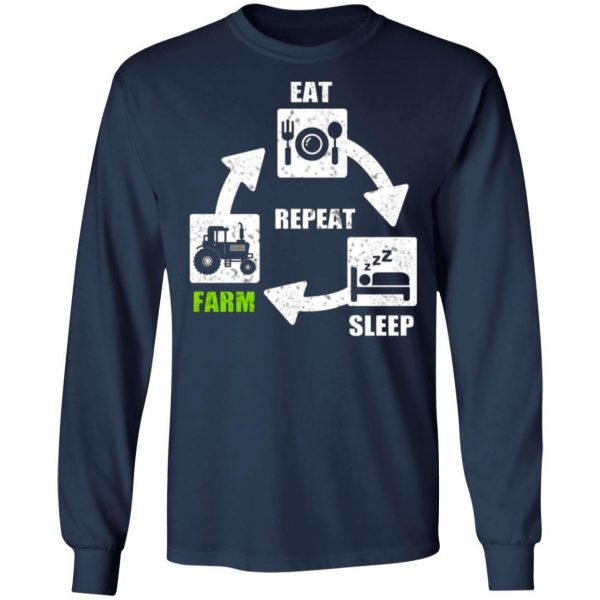 eat sleep farm repeat farming t shirts long sleeve hoodies 3