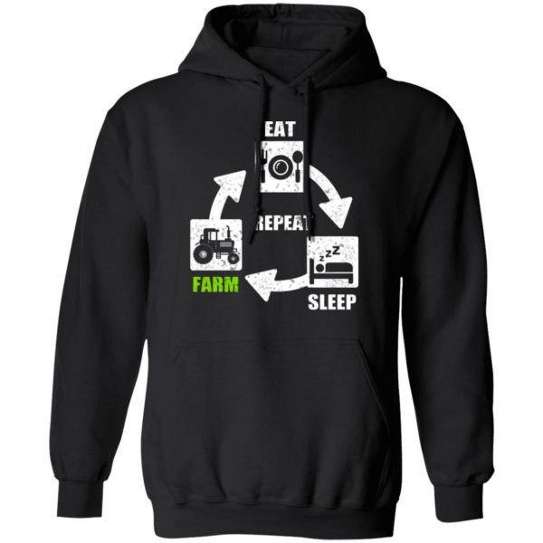 eat sleep farm repeat farming t shirts long sleeve hoodies 4