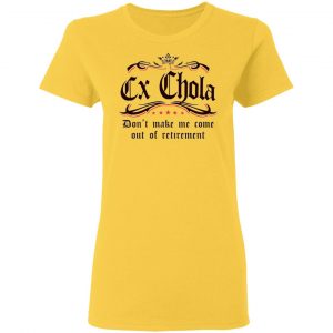 ex chola t shirts hoodies long sleeve 6