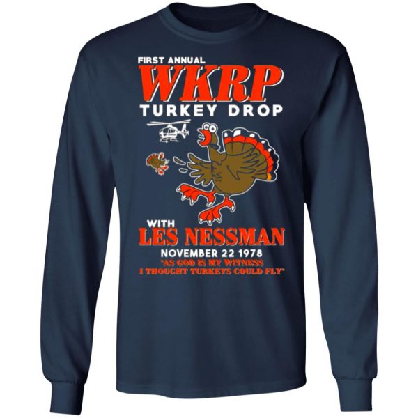 first annual wkrp turkey drop with les nessman t shirts long sleeve hoodies 12