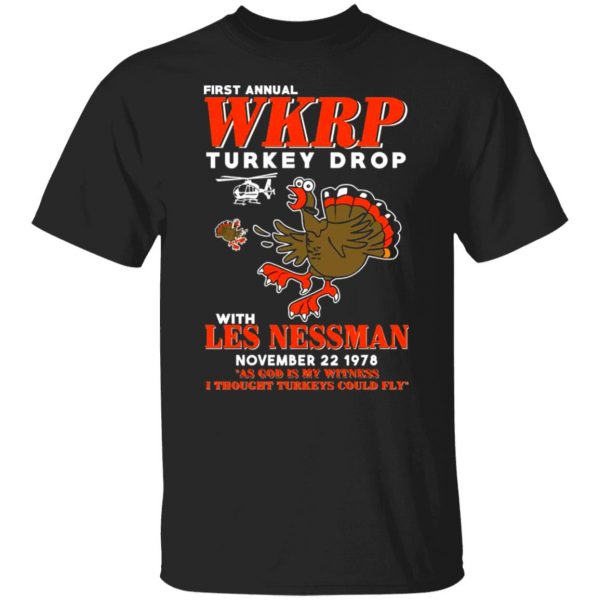 first annual wkrp turkey drop with les nessman t shirts long sleeve hoodies
