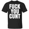 fuck you cunt t shirts long sleeve hoodies 2