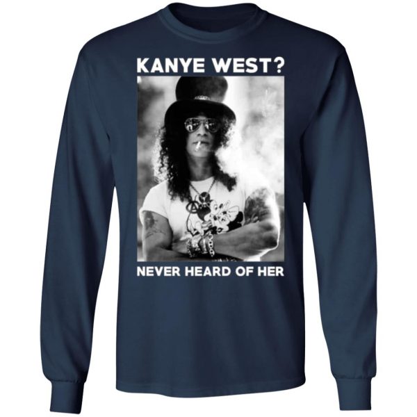 guns n roses kanye west never heard of her guns n roses t shirts long sleeve hoodies 10