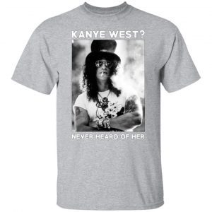 guns n roses kanye west never heard of her guns n roses t shirts long sleeve hoodies 4