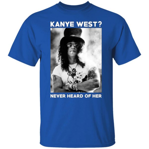 guns n roses kanye west never heard of her guns n roses t shirts long sleeve hoodies 9