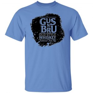 gus n brew whiskey t shirts hoodies long sleeve