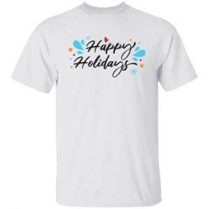 happy holidays christmas joyful calligraphy t shirts hoodies long sleeve 5