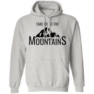 hiking te me to the mountains t shirts hoodies long sleeve 12