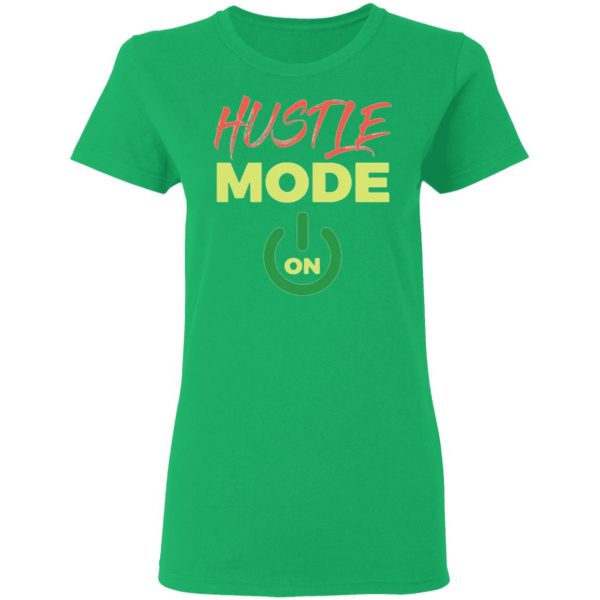 hustle mode t shirts hoodies long sleeve 5