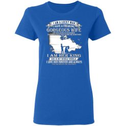 i am a lucky man i have a freaking gorgeous wife born in november t shirts long sleeve hoodies 10