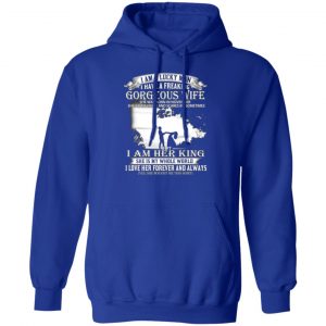 i am a lucky man i have a freaking gorgeous wife born in november t shirts long sleeve hoodies 8