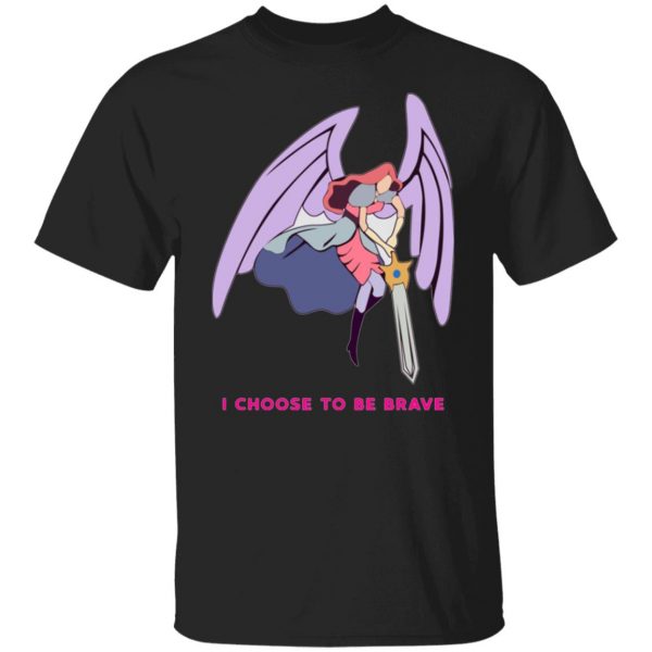 i choose to be brave queen angella t shirts long sleeve hoodies 3