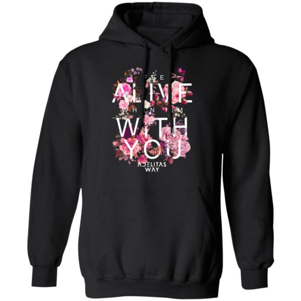 i feel alive when im with you adelitas way t shirts long sleeve hoodies 13