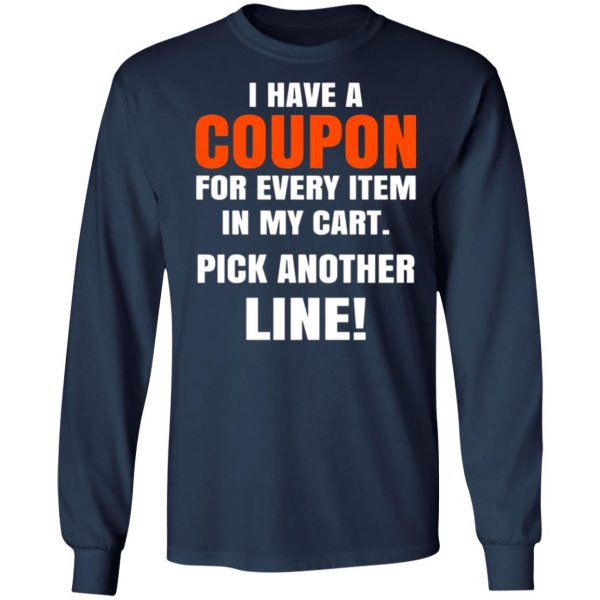 i have a coupon for every item in my cart pick another line t shirts long sleeve hoodies 9