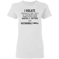 i violate article 27 sec 553 t shirts hoodies long sleeve 12