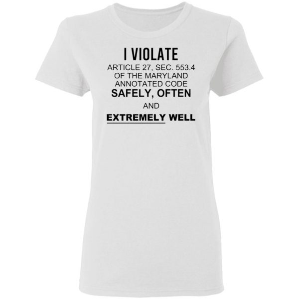 i violate article 27 sec 553 t shirts hoodies long sleeve 12