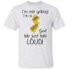 im not yelling im a new jersey girl we just talk loud t shirts hoodies long sleeve