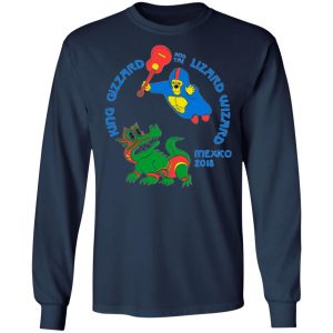 king gizzard and the lizard wizard mexico 2018 t shirts long sleeve hoodies 7