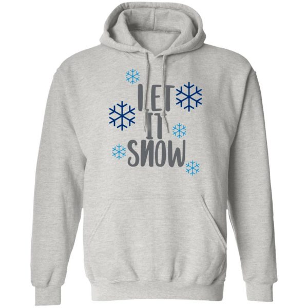 let it snow t shirts hoodies long sleeve 3