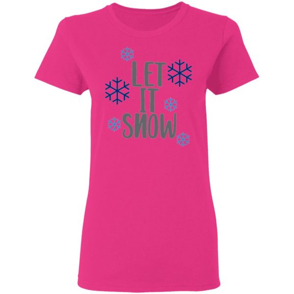 let it snow t shirts hoodies long sleeve 6