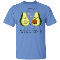 lets avocuddle t shirts hoodies long sleeve 11
