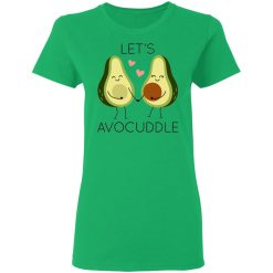 lets avocuddle t shirts hoodies long sleeve 8