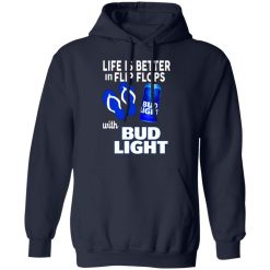 life is better in flip flops with bud light t shirts long sleeve hoodies 11