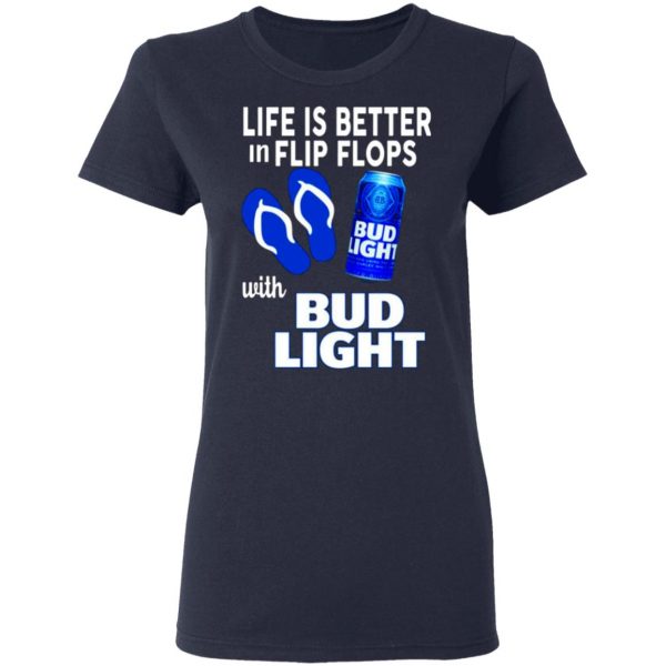 life is better in flip flops with bud light t shirts long sleeve hoodies 6