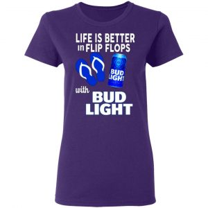 life is better in flip flops with bud light t shirts long sleeve hoodies 7