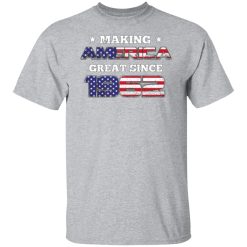 making america great since 1962 irthday t shirts long sleeve hoodies 4