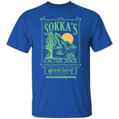 master sokkas cactus juice its the quenchest nothing quenchier t shirts long sleeve hoodies 2