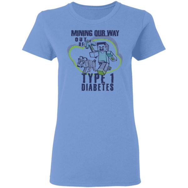 mining out way out of type 1 diabetes t shirts hoodies long sleeve 9