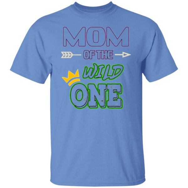 mom of the wild one t shirts hoodies long sleeve 4